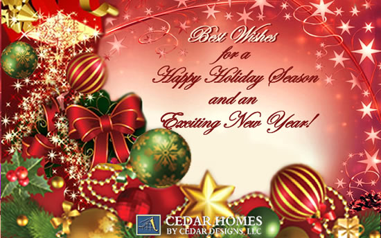 Cedar Homes by Cedar Designs Wishing You a Happy Holiday Season
