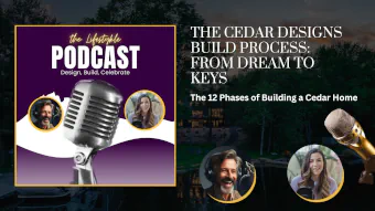 Podcast Episode Building Custom Cedar Homes 2 Building Custom Cedar Homes